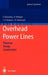 Overhead Power Lines: Planning, Design, Construction by Friedrich Kiessling