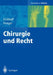Chirurgie Und Recht by Ulrich Eickhoff, H. Bünte, Hermann Fenger