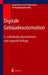 Digitale Gebäudeautomation by Arbeitskreis Der Professoren Für Regelun, Siegfried Baumgarth, Elmar Bollin