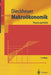 Makroökonomik: Theorie Und Politik by Gustav Dieckheuer