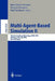 Multi-Agent-Based Simulation II: Third International Workshop, Mabs 2002, Bologna, Italy, July 15-16, 2002, Revised Papers by Jaime S. Sichman, Francois Bousquet, Paul Davidsson