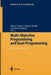 Multi-Objective Programming and Goal Programming: Theory and Applications by Tetsuzo Tanino
