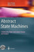 Abstract State Machines: A Method for High-Level System Design and Analysis by Egon Börger