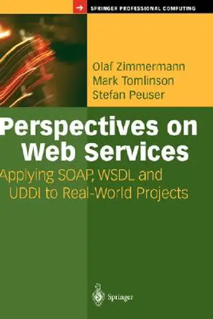 Perspectives on Web Services by Olaf Zimmermann