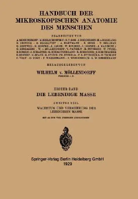 Die Lebendige Masse: Zweiter Teil Wachstum Und Vermehrung Der Lebendigen Masse by F. Wassermann