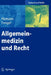 Allgemeinmedizin Und Recht by Peter Hamann, Hermann Fenger