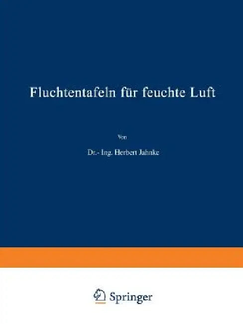 Fluchtentafeln Für Feuchte Luft by H. Jahnke
