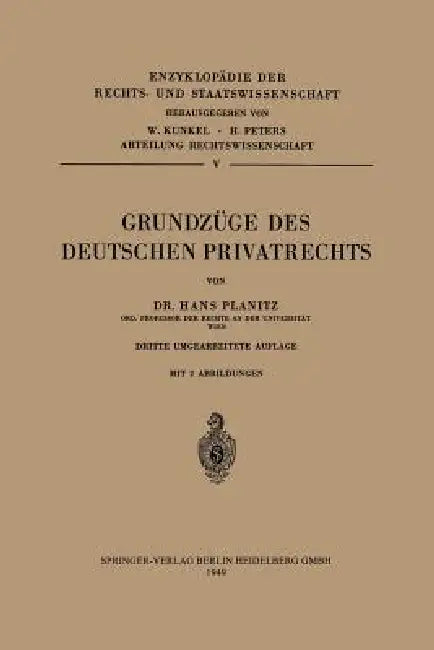 Grundzüge Des Deutschen Privatrechts by Hans Planitz