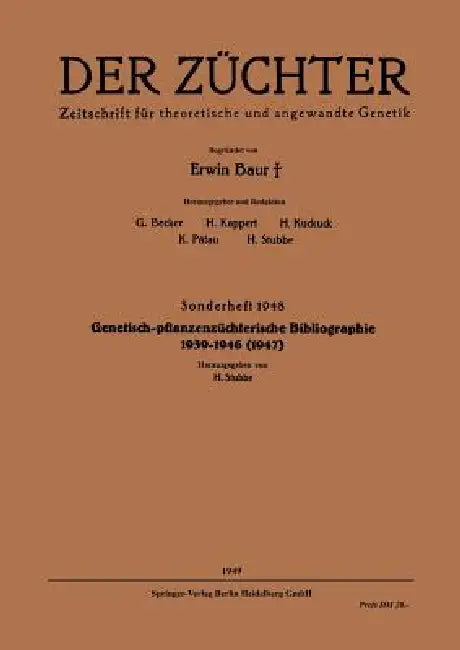 Genetisch-Pflanzenzüchterische Bibliographie 1939-1946(1947) by Hans V. Stubbe