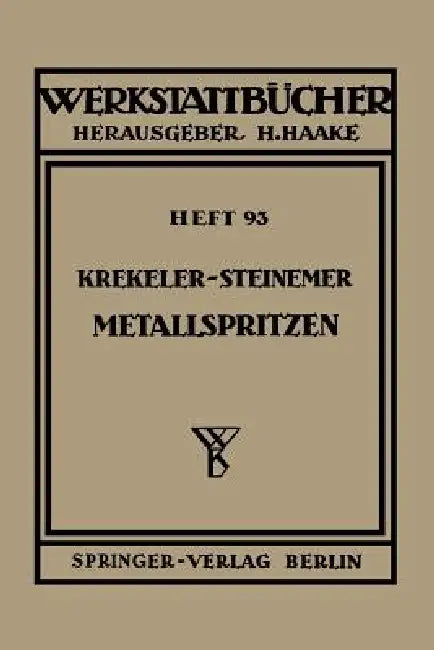 Metallspritzen by K. Krekeler, K. Steinemer