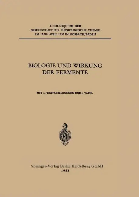 Biologie Und Wirkung Der Fermente by Konrad Lang, Theodor Bücher, E. C. Slater