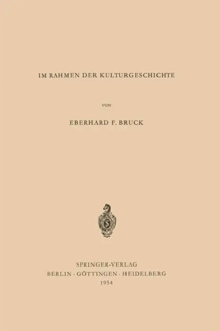 Über Römisches Recht Im Rahmen Der Kulturgeschichte by Eberhard F. Bruck