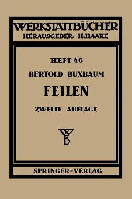 Feilen by B. Buxbaum