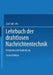 Lehrbuch Der Drahtlosen Nachrichtentechnik: Zweiter Band Antennen Und Ausbreitung by N. Von Korshenewsky, Kurt Fränz, W. T. Runge