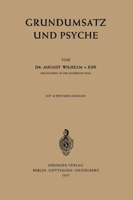 Grundumsatz Und Psyche by August W. V. Eiff