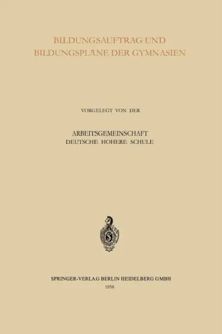 Bildungsauftrag Und Bildungspläne Der Gymnasien by Karl Hahn