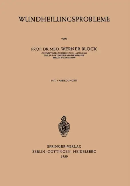 Wundheilungsprobleme by Werner Block