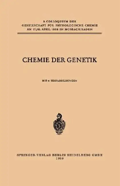 Chemie Der Genetik by Hans Ris, Günther Siebert, Max Alfert