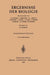 Ergebnisse Der Biologie by H. Autrum, E. Bünning, K. V. Frisch