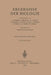 Ergebnisse Der Biologie: Zweiundzwanzigster Band by Hansjochem Autrum, E. Bünning, K. V. Frisch