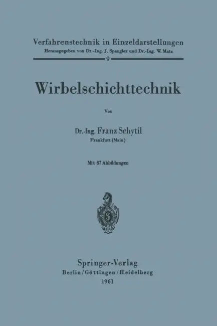 Wirbelschichttechnik by Franz Schytil