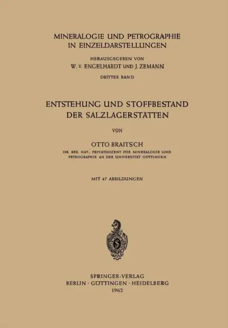 Entstehung Und Stoffbestand Der Salzlagerstätten by Otto Braitsch