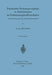 Instationäre Strömungsvorgänge in Rohrleitungen an Verbrennungskraftmaschinen: Die Berechnung Nach Der Charakteristikenmethode by Hans Seifert