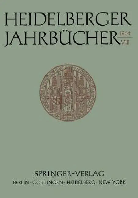 Heidelberger Jahrbücher by Fritz Ernst, Kenneth A. Loparo