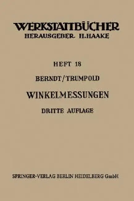 Technische Winkelmessungen by G. Berndt, H. Trumpold