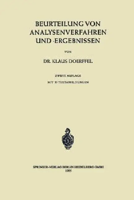 Beurteilung Von Analysenverfahren Und -Ergebnissen by Klaus Doerffel