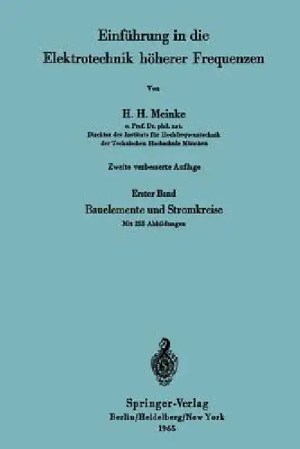Einführung in Die Elektrotechnik Höherer Frequenzen: Zweiter Band Elektromagnetische Felder Und Wellen by Hans H. Meinke