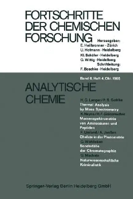 Analytische Chemie by H. G. Langer, R. S. Gohlke, K. Heyns