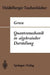 Quantenmechanik in Algebraischer Darstellung by Herbert S. Green, W. Schmidt