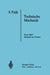 Lehrbuch Der Technischen Mechanik: Erster Band Die Mechanik Des Punktes by S. Falk