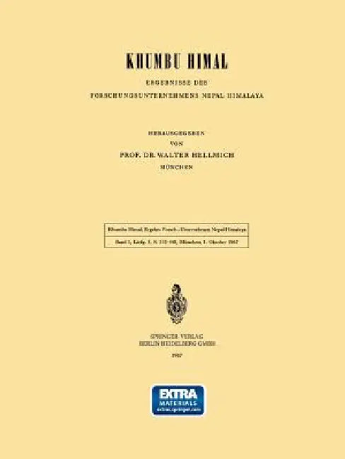 Khumbu Himal: Ergebnisse Des Forschungsunternehmens Nepal Himalaya by Walter Hellmich