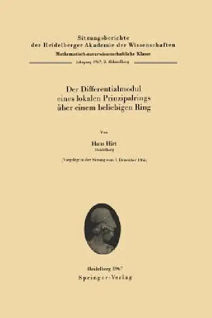 Der Differentialmodul Eines Lokalen Prinzipalrings Über Einem Beliebigen Ring by H. Hirt