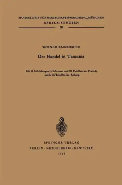 Der Handel in Tanzania by W. Kainzbauer