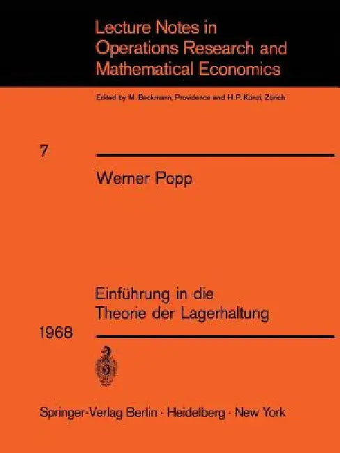 Einführung in Die Theorie Der Lagerhaltung by W. Popp