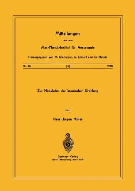 Zur Modulation Der Kosmischen Strahlung by H. -J Müller