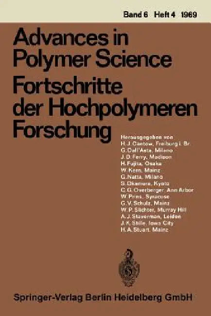 Advances in Polymer Science / Fortschritte Der Hochpolymeren Forschung by G. Henrici-Olivé, S. Olivé