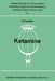 Ketamine: Bericht Über Das Internationale Symposion Am 23. Und 24. Februar 1968 in Mainz by H. Kreuscher