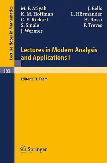 Lectures in Modern Analysis and Applications I by M. F. Atiyah