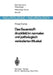 Das Sauerstoffdruckfeld Im Normalen Und Pathologisch Veränderten Muskel: Untersuchungen Mit Einer Neuen Methode Zur Quantitativen Erfassung Der Hypoxi by K. Kunze