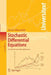 Stochastic Differential Equations: An Introduction with Applications by Bernt Øksendal