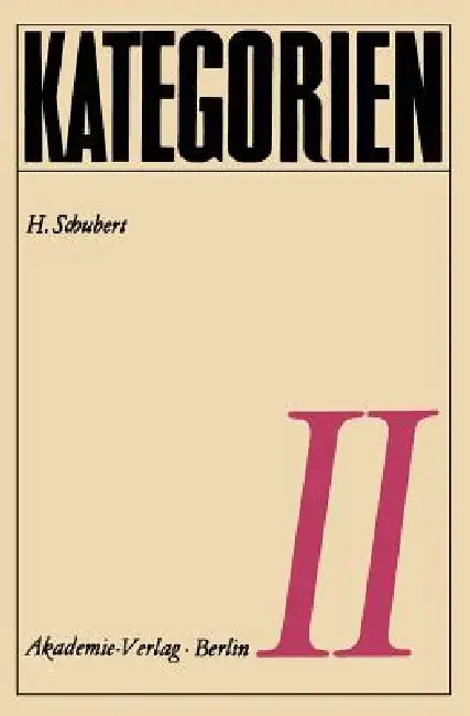 Kategorien II by H. Schubert