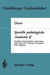 Spezielle Pathologische Anatomie II: Mundhöhle Kopfspeicheldrüsen Gebiß Magen-Darm-Trakt, Leber Gallenwege Bauchspeicheldrüse Inselapparat by W. Doerr, Günter Ule