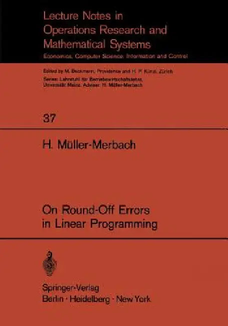 On Round-Off Errors in Linear Programming by H. Müller-Merbach