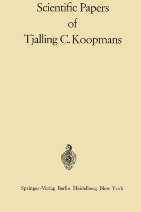 Scientific Papers of Tjalling C. Koopmans by Tjalling Charles Koopmans