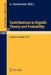 Contributions to Ergodic Theory and Probability: Proceedings of the First Midwestern Conference on Ergodic Theory Held at the Ohio State University, M by L. Sucheston