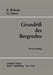 Grundriß Des Bergrechts by Raimund Willecke, Raimund Willecke, George Turner